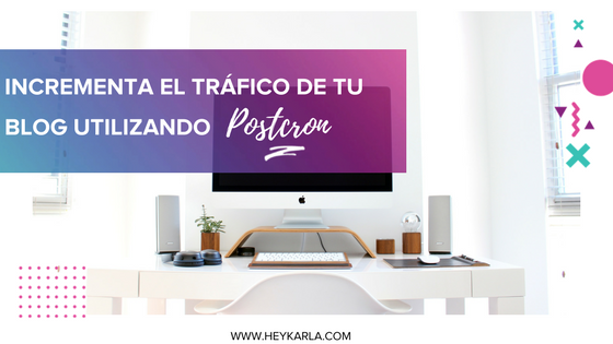 CÓMO AUMENTAR EL TRÁFICO DE TU BLOG  CON POSTCRON