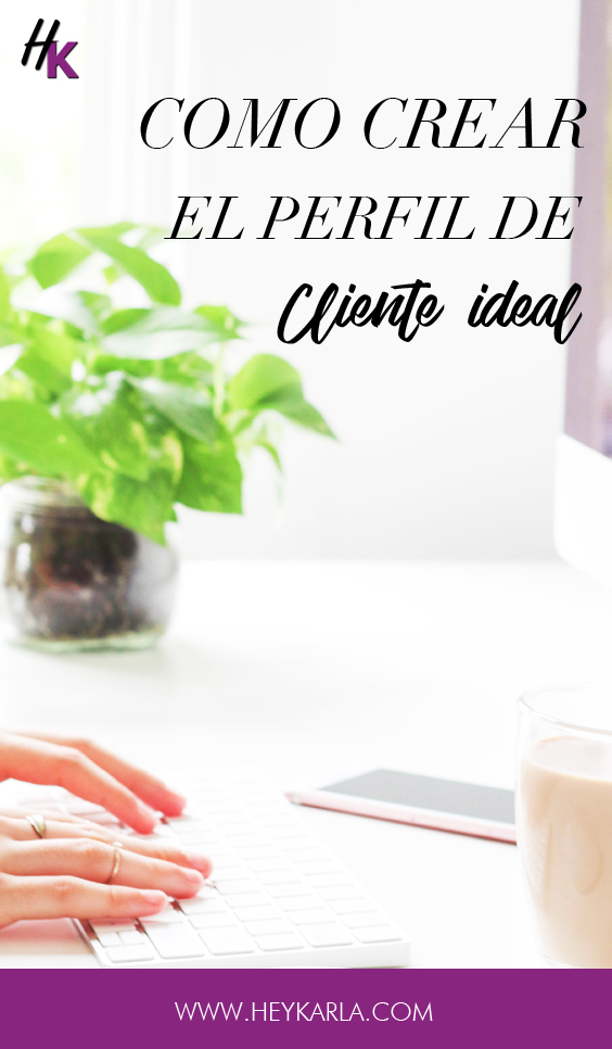 Como crear el perfil de tu cliente ideal 
