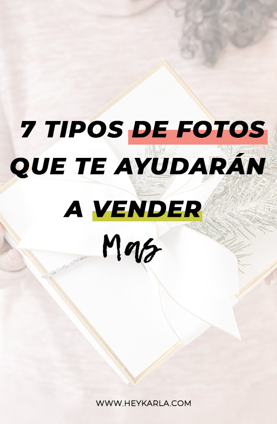 7 tipos de fotos que te ayudarán a vender más