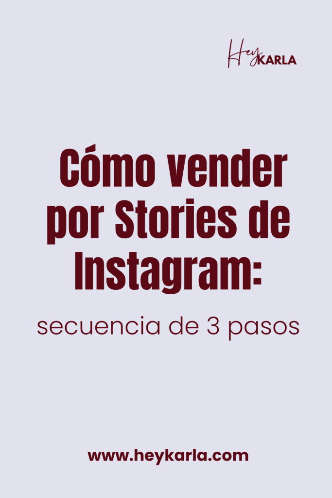 3 secuencias de stories para vender aplicando los momentos psicológicos de compra
